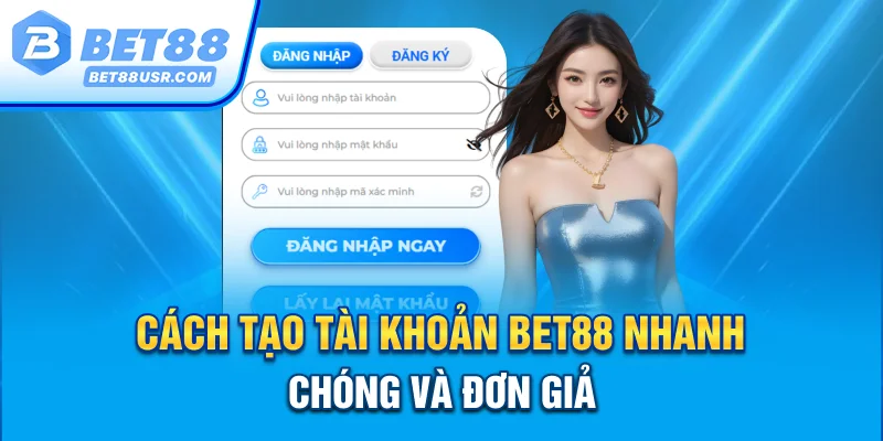 Chỉ dẫn tạo tài khoản tại nhà cái chỉ vài bước đơn giản